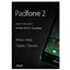 Asus to launch Padfone 2 Asus to launch Padfone 2